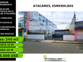 Terreno comercial de venta en Atacames de 240 m2