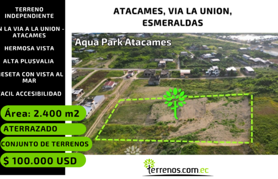 Terreno Meseta en Atacames de 2.400 m2
