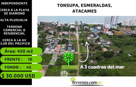 Terreno de 450 m2 de venta en Tonsupa, cerca a Diamond Beach