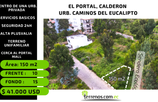 Terreno de venta 150m2, Urb. privada, cerca al Portal Shopping