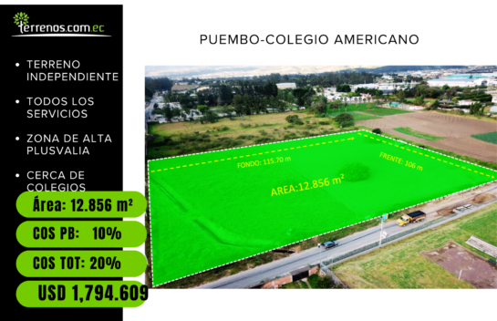 Terreno en venta Puembo, 12.856 m², sector colegio Americano