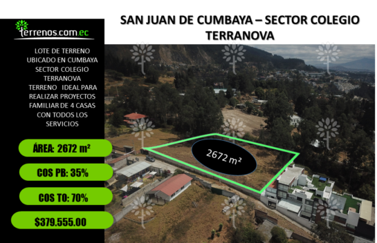 TERRENO EN VENTA 2672 M2 SAN JUAN DE CUMBAYA
